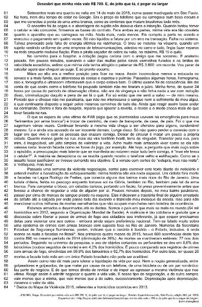 Texto “Descobri que minha vida vale setecentos reais. E, do jeito que tá, é pegar ou largar”.