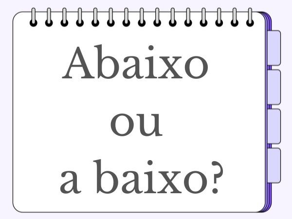 Você sabe a diferença entre fim de semana ou final de semana? Para