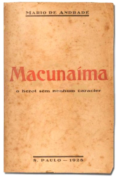 Capa a edição de 1928 do livro “Macunaíma”, obra modernista.