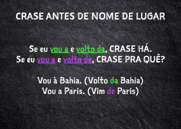 Macete para saber se tem crase antes de nome de lugar