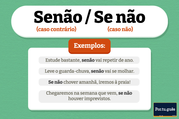 Quadro mostra diferença entre “se não” e “senão” e exemplos.