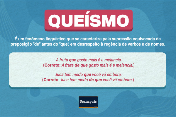 Imagem explicando o que é queísmo e mostrando exemplos.