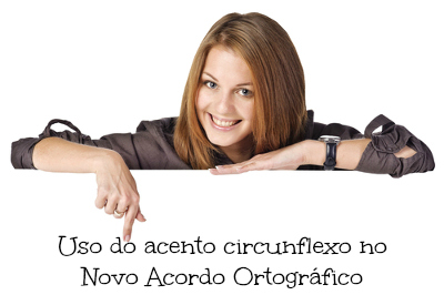 Novo Acordo Ortográfico : Acentuação - O que você precisa saber!